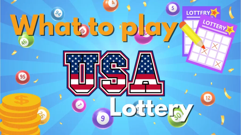 what to play in lottery USA