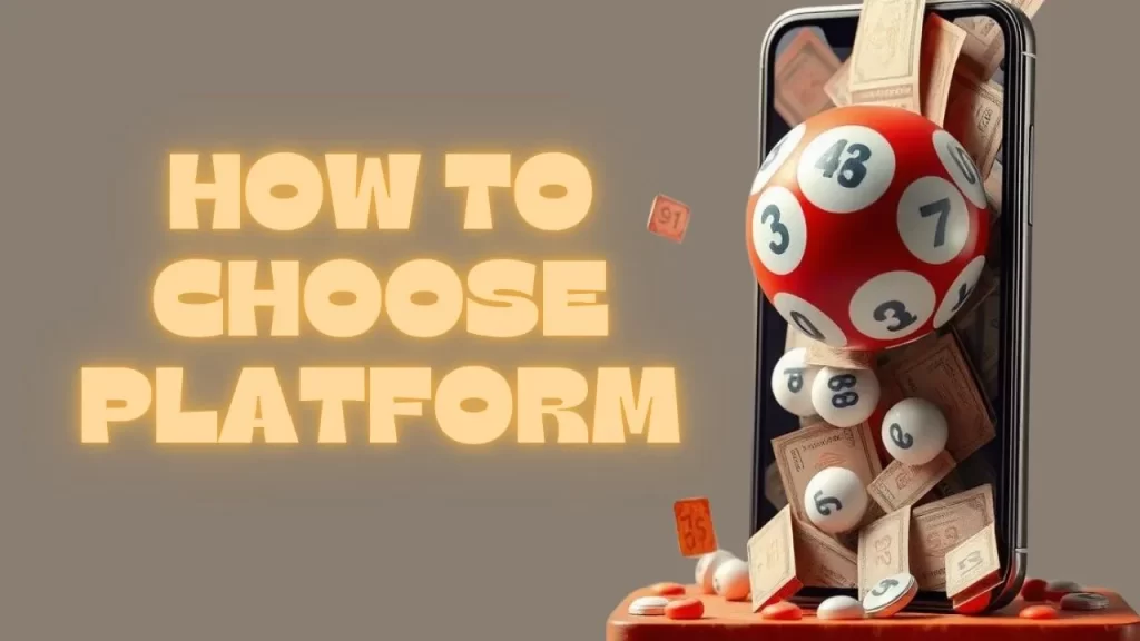 How to Choose the Best Platform to Buy Lottery Tickets Online